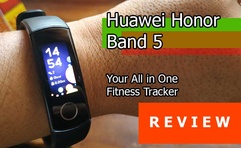 รีวิว Huawei Honor Band 5 – ตัวติดตามฟิตเนสราคาประหยัดที่คุณต้องการ