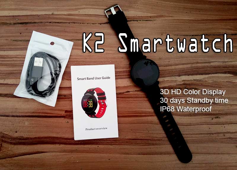 K2 Smartwatch – สมาร์ทวอทช์ทันสมัยราคาไม่แพง