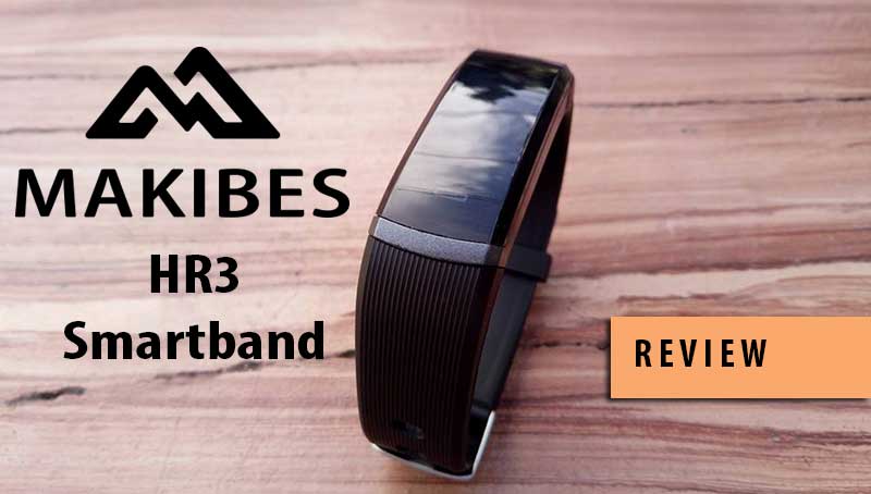 [รีวิว] Makibes HR3 – หน้าจอสี TFT Smartband พร้อม HRM . ต่อเนื่อง