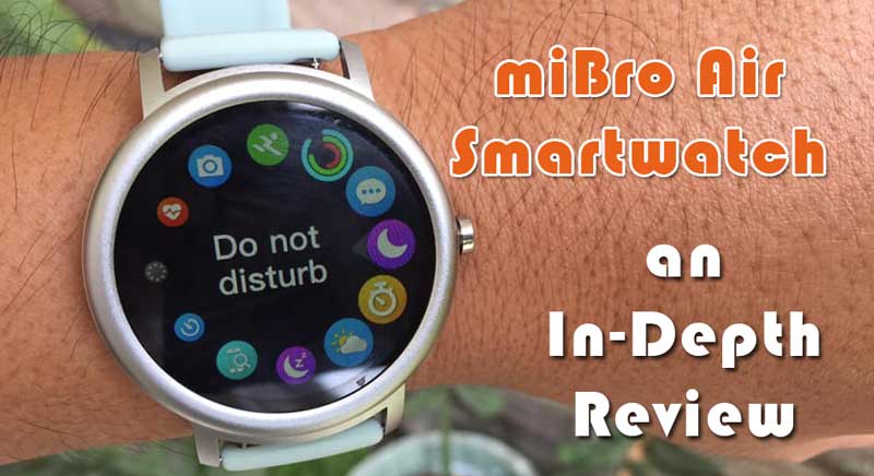 Xiaomi Mi Bro Air Smartwatch เป็นรีวิวเชิงลึก