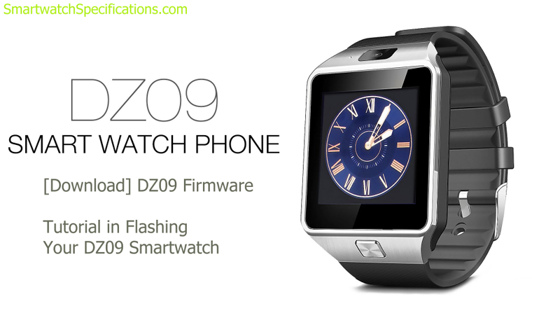ดาวน์โหลดเฟิร์มแวร์ DZ09 - บทช่วยสอนในการแฟลช DZ09 Smartwatch ของคุณ