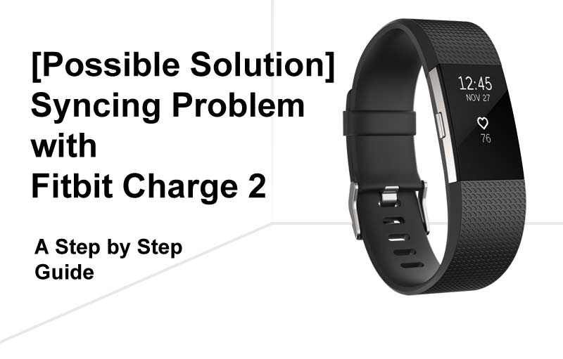 การซิงค์ปัญหากับ fitbit-charge-2