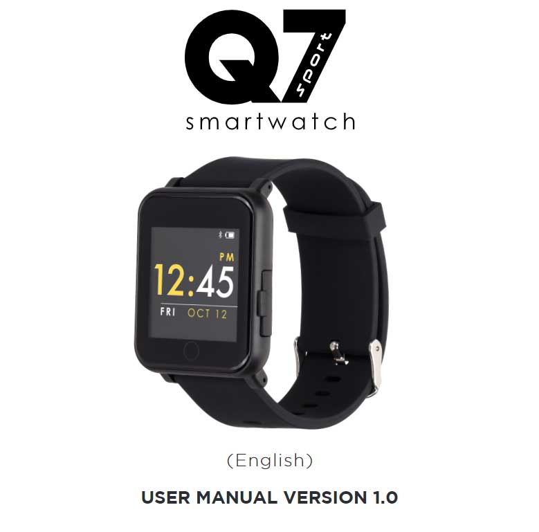 คู่มือการใช้งาน Q7 Sport Smartwatch